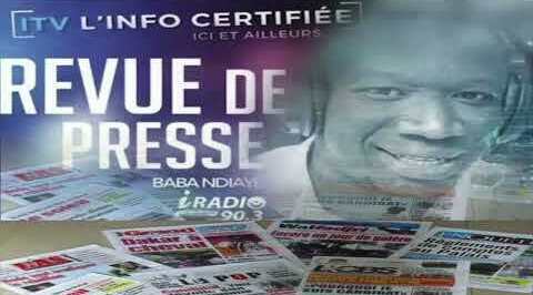 La revue de presse sénégalaise en wolof sur 2ATV, IRADIO, RFM, ZIK FM, REWMI FM, WALF FM et AL FAYDA FM.