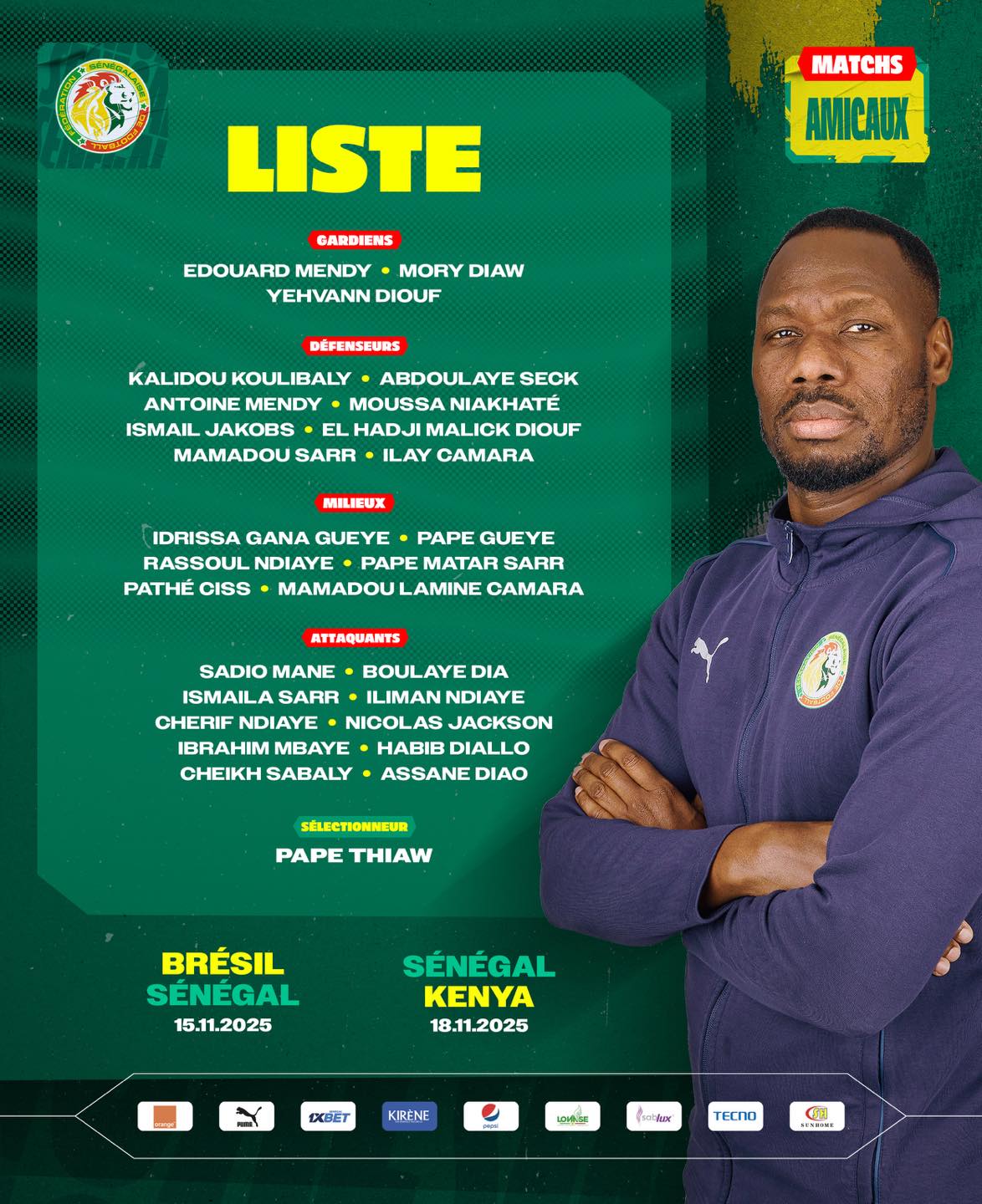 La liste de Pape Thiaw contre le Brésil et le Kenya
