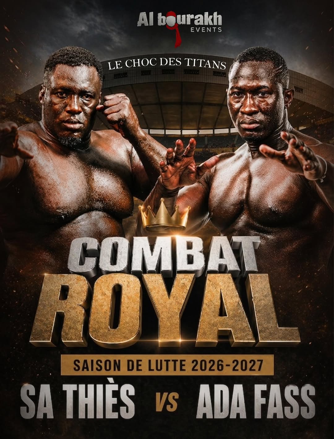 Sa Thiès-Ada Fass prochain combat royal monté par Albourakh Events