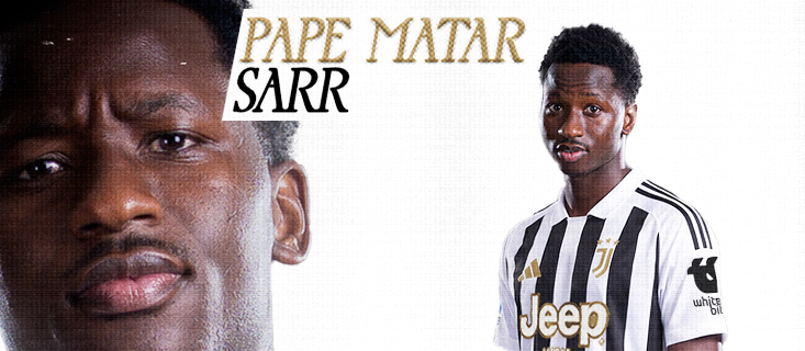 Juventus : Pape Matar Sarr décline ses ambitions